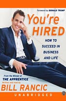Title details for You're Hired by Bill Rancic - Available